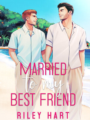 cover image of Married to My Best Friend